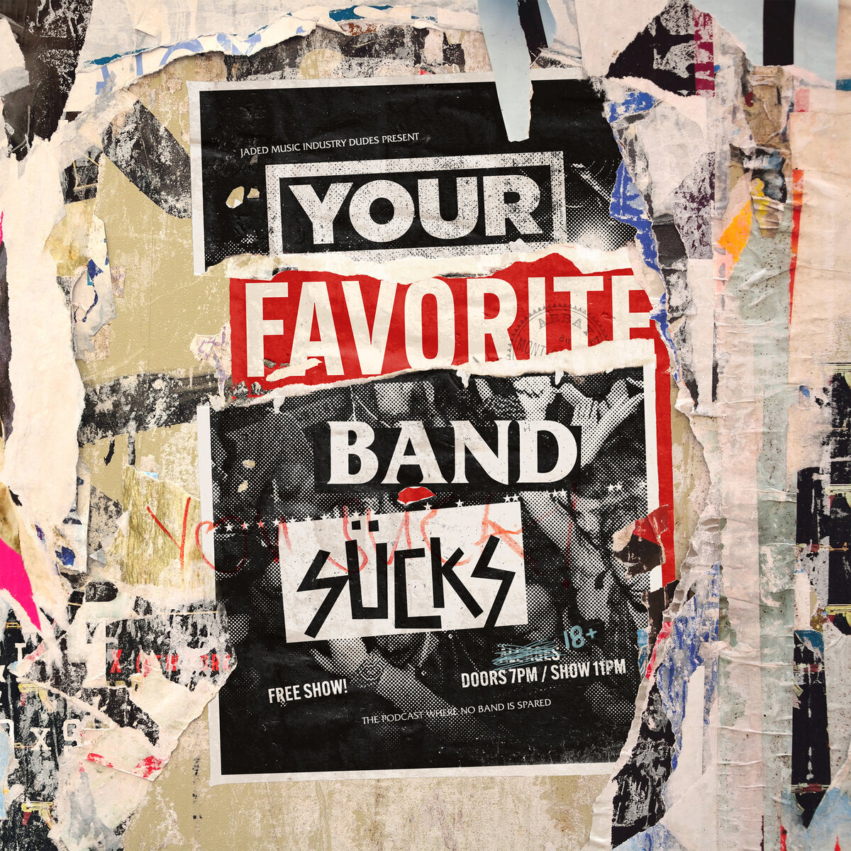 Your Favorite Band Sucks (YFBS) Podcast - Music commentary and humor